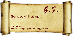 Gergely Fülöp névjegykártya